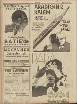  Sahife 14 > AKŞAM 13 Kânunuevvel 1934 İELEKTRİK Radyatörü ,TAM SICAKLIK Fiyatlarda Tenzilât m SATİIE'de VERESiİYE SATIŞ...