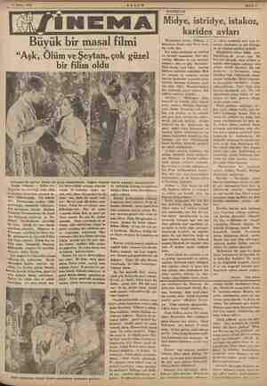  “11 Şubat 1935 Sahife Büyük bir masal filmi “Aşk, Ölüm ve Şeytan, çok güzel bir filim oldu Filimden Iki sahne; Solda Iki genç