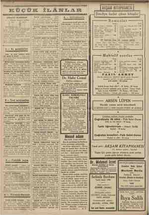    KÜÇÜK İLÂNLAR Umumü malümait. 1 — «Küçük ilânlar» tarifesi: 1 defa 40. kuruş 2 >» 60 > 15 > Satılık kahveh işlek bir...