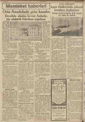  “Sahife 8 Memleket haberleri Orta Anadoluda şirin kasaba Develide okuma hevesi fazladır, Bir ortâ mekteble üç te ilk mek-...