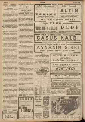    DAME ray ir — VE tu ye dü Me ği . ii EE e eşe ü Sahife 4 AKŞAM , 22 Şubat 1935 daki vakaları anlattı. Türk talel ile...