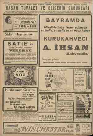  Sahife 16 AKŞAM 14 Mart > Gül, Limon, Amber, Fujer, Şipr, Leylâk, Revdor, Flördamur, Acıbadem, Akasya kokulu HASAN TUVALET VE