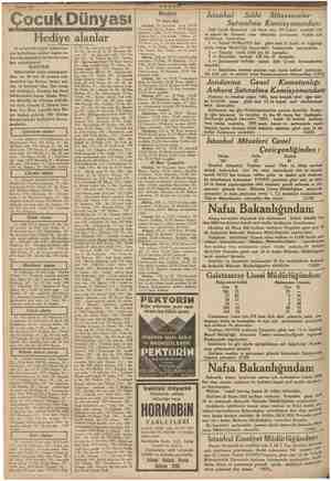    pan 10 a) Çocuk Dünyası “Hediye alanlar 21 şubat 935 tarihli bilmecemi- zin halledilmiş şeklini bugün he- diye kazananların