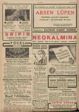  Sahife 12 AKŞAM 23 Mart 1935 Çaresi varken ıstırab çekmek... ne acınacak hal! M GRİPİN: Üşütmekden mütevellid bütün...