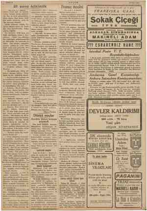  Sahife 4. —— 30 Mart 1935 31 sene hâkimlik (Baş tarafı 1 ci sahifede) rinden, kendi zaaf ve duygula- > nkü vicdanım ttı, Vic-