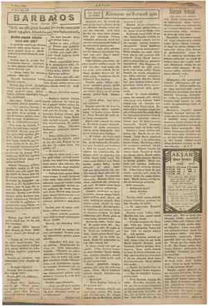  31 Mart 1 1935 Tefrika No, 166 BARBMOS Yazan: İskender Hdin “Ayol, sen çift gözle kendini Pa sevdirememiştin! Şimdi tek gözle