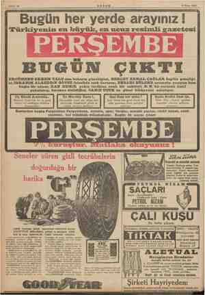  Sahife 16 AKŞAM 4 Nisan 1935 Bugün her yerde arayınız ! Türkiyenin en büyük, en ucuz resimli gazetesi BUGÜN ÇIKTI ERCÜMEND