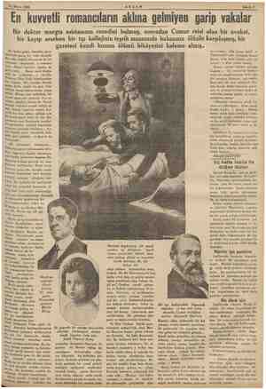  iL ai — 22 Mayıs 1935 En kuvvetli romancıların im gelmiyen garip ml Bir doktor morgta asistanının cesedini bulmuş, sonradan