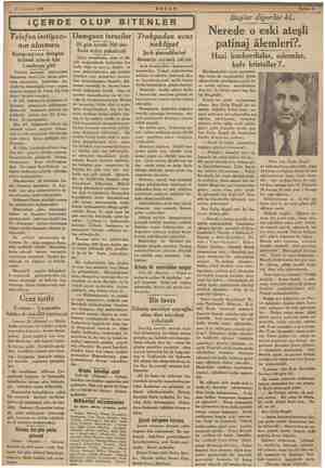  26 Haziran 1935 ( Telefon imtiyazı- nın alınması Kumpanyanın delegesi talimat almak için Londraya gitti , Telefon sosyetesi
