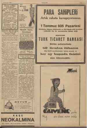  29 Haziran 1935 E ESİ Acenteleri: Karaköy » Köprübaşı Yel. 42862 — Sirkeci Mühürdarsade manumam Han Tel 22740 MERSİN YOLU...