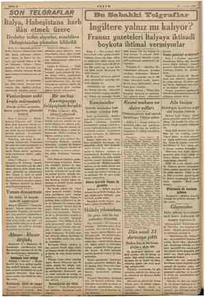  EE TAN Sahife 2 AKŞAM 8 ..ramuz 1935 SON TELGRAFLAR “Italya, Habeşistana harb) ilân etmek üzere Devletler tedbir alıyorlar,