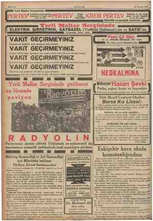    Sahife 16 AKŞAM 22 Temmuz 1935 Yerli Mailar Sergisinde: 7 Paviyonunu ziyare tederken firması Tan en eski olduğu...