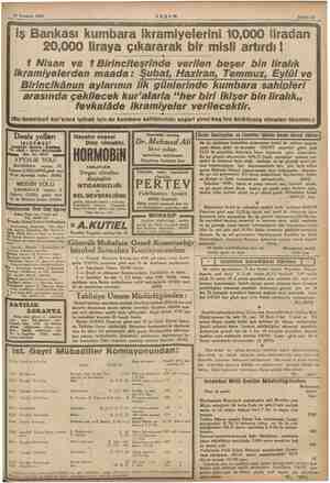  ge 31 Temmuz 1935 AKŞAM Sahife 11 iş Bankası kumbara ikramiyelerini 10,000 liradan 20,000 liraya çıkararak bir misli artırdı