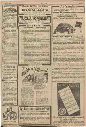      AKŞAM gününden maada EFTALYA SADi 'yi. ve kemençeci piyanist YORĞİ, klarnet ŞERE Küçük Çiftlik Parkında —— EŞ Sahife 15 —