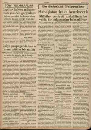    Sahife 2 Pari: — İtalyan ga- leri e yeniden şid- İki hükümet arasın- aki sığla sebat tekrar gergin- Paris gazetesi Millet.