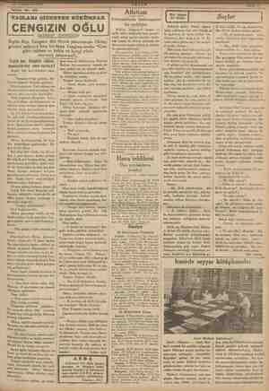  Tefrika No. 162 TAOLARI ÇİĞNEYEN HÜKÜMDAR CENGiZiN OĞLU İSKENDER FAHREDDİN Ergün Bey, Tonguru diri olarak yakalamıştı. Oktay,