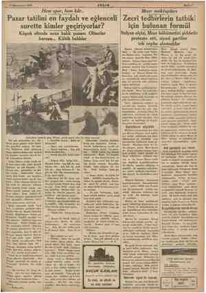  11 Kânunuevvel 1935 Hem spor, hem kâr.. AKŞAM Pazar tatilini en faydalı ve eğlenceli surette kimler geçiriyorlar? Köprü...