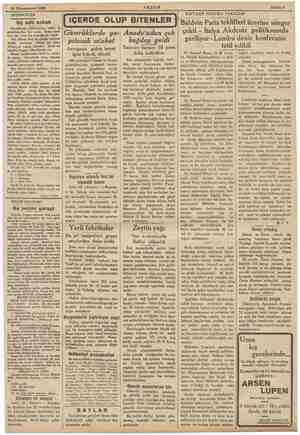  30 Kânunuevvel 1935 AKŞAM Sahife 5 DÜŞÜNCELER Uç adlı sokak » lr ea Si Siken nz falanca nu- oturuyorum» dedi. Ben adresi...