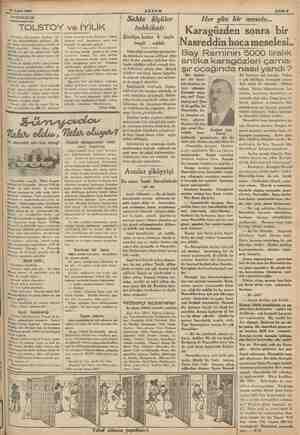    16 Şubat 1936- DÜŞÜNCELER mana Tolstoyun bir yazısını okudum. Sa- Mat için düşü erini söylüyor. «Sa- & diyor, her sai önce