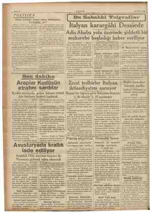    Sahife 2 AKŞAM - “ 22 Nisan 1936 > POLİTİKA Güzel nutuklar, insani er Habeşistanı kurtarabilir mi Milletler cemiyeti son
