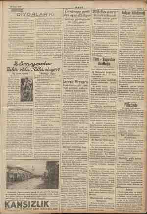    25 Nisan 1936 DÜŞÜNCELER EYE LE m çen gün bize gölen hir mtikendis Ge seri İnek verdiğim kle pa — Onlardan biri diyor Radyo