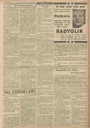  19 Mayıs 1936 Her akşam bir hikâye el se m anlatıyordu: başka türlü ya” ibi. Bunu kafa- ehresi ki yu geçmişti. kak ve bir...