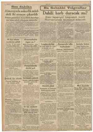  EŞ idi ENR a Sahife 2 AEŞAM 25 Ağustos 1936 Son dakika Almanyada askerlik müd- deti iki seneye çıkarıldı Alman gazeteleri...