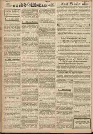    AKŞAM VK İAİNMARI <2 26 Ağustos 1936 İktisat Vekâletinden: — Aç: eksiltmesi on beş gün müddetle uzatılan ve 17/8/936 ta-