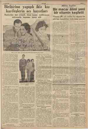    18 Eylül 1938 © “© Biribirine yapışık ikiz kiz kardeşlerin acı hayatları | Bunlardan biri evlendi, fakat kocası mahkemeye |