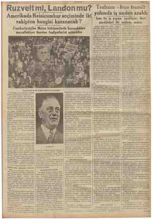    ; 21 Eylül 1936 Ruzveltmi, Landon mu? Amerikada Reisicumhur seçiminde iki AKŞAM rakipten hangisi kazanacak ?...