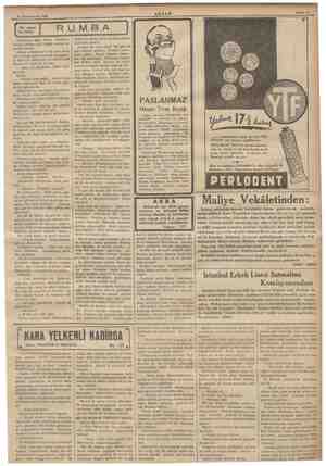    17 Teşrinievvel 1936 Her akşam bir hikâye Rumbayı aşım S ME edeyim mi?» iğ zaman Şa- şırdım kal Rumba damn bir Satın aldığı