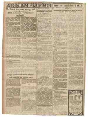    Balkan kimianı Ki esi 1938 de turnuva Türkiyede mi yapılacak? Reis bilhassa Türkiyenin kon, di büyük biz hazla karşladı ade