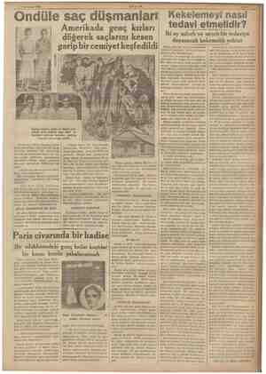    3 Teşrinisani 1936 Ondüle saç düşmanları Amerikada genç kızları döğerek saçlarını kesen garip bir cemiyet keşfedildi, -...