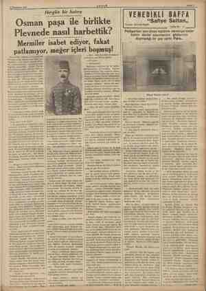    9 Teşrinisani 1936 Hergün bir hatıra AKŞAM Osman paşa ile birlikte Plevnede nasıl harbettik? Mermiler isabet ediyor, fakat