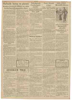    12 Teştinisanı 1936“ Hilar bor ve piyasa Kambiyo borsasında sükünet var, tütün üzerine hararetli muameleler oluyor Bu hafta