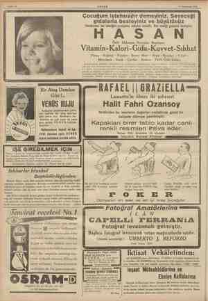 ye ENE yy ” i Sahife 10 AEŞAM 13 Teşrinisani 1936 Çocuğum iştahsızdır demeyiniz. Seveceği gıdalarla besleyiniz ve büyütünü