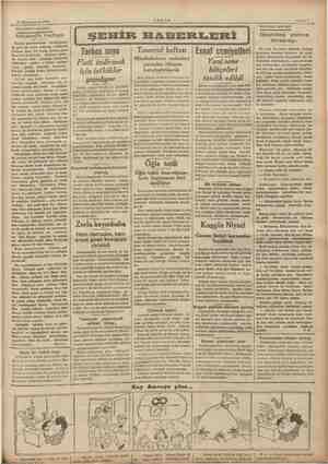    18 Kânunuevvel 1936 'AAKŞAMDAN AEŞAMA. m alm Nel haftası lik araz ii Bir hafta, herkes gamı kasaveti yayı aydın” Som >...