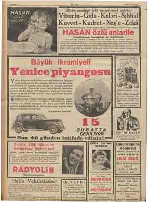  t , Sahife 16 AKŞAM A7 Vail Hasan özlü e on sene muhafaza Çosuklarımıza. yediriniz. Y enice kuponları mukabilinde verilecek