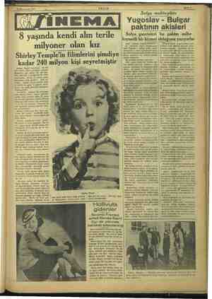  16 Kânunusani 1937 8 yaşında kendi alın terile milyoner olan kız Shirley Temple'in filimlerini şimdiye li 240 milyon kişi...