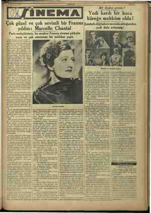    Çok güzel ve çok sevimli bir Fransız|şatafatlı yıldızı: Marcelle Chantal Paris muhabirimiz, bu meşhur Fransız sinema...