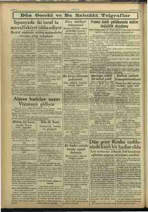  AKŞAM 20 Şubat 1957 İspanyada iki taraf ta muvaffakiyet iddia ediyor Madrid etrafında mühim muharebeler cereyan ettiği...