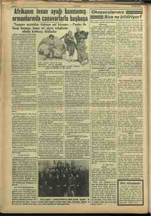 / Sahife 12 Sahife » AKŞAM 20 Mart 1937 Afrikanın insan ayağı basmamış Okuyucularımız EEE Emme ormanlarında canavarlarla...