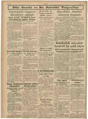   6 Nisan 1937 Ispanyad a tayyare hücumları sıklaştı Harb kızıştı, iki taraf ta birer muvaffakiyet haberi veriyor Paris 5 —