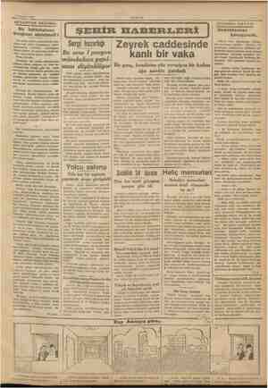    7 Temmuz 1937 AKŞAMDAN AKŞAMA: M— Bir tahtakurusu kongresi akdetmeli | gen gelen Atina gazetelerinde oku- Sumuza göre,...