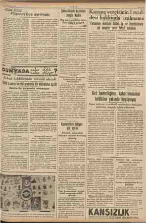    10 Temmuz 1937 AKŞAM SİYASI İCMAL: —— a — Filistinin üçe ayrılması Yeni mini 0i7 vaziyet, bütün Arab âle- £ ve heyecana...