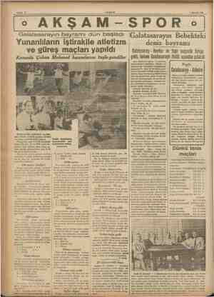    Sahife 8 AKŞAM 1 Ağustos 1937 eo AKŞAM-SPOR o Galatasarayın bayramı dün başladı Yunanlıların iştirakile atletizm ve güreş