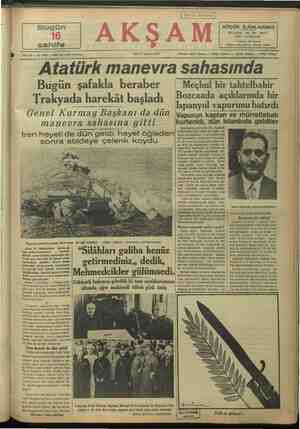     Sene 19 — No, 6 — 5 — Finti her yerde 5 kuruş Atatürk mane Bugün ğustes 1937 şafakla beraber Trakyada harekât başladı...