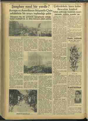    Sahife 8 AKŞAM Ağustos 1937 © Şanghay nasıl bir yerdir? Avrupa ve Amerikanın ihtişamile Çinin sefaletinin bir araya...