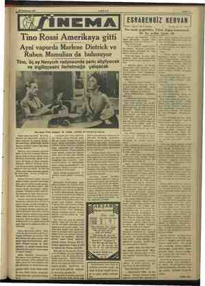    #9 'Teşrinisani 1937 Tino Rossi Amerikaya gitti Ayni vapurda Marlene Dietrich ve Ruben Mamulian da bulunuyor Tino, üç ay