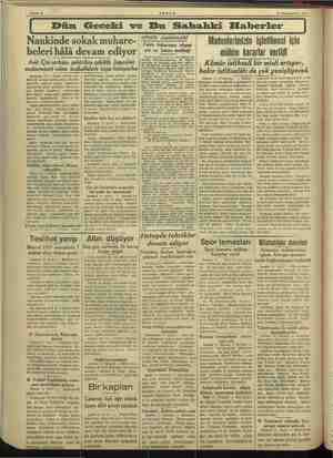  i Dün Geceki ve Bu Sabahki Haberler AKŞAM 12 Küânunuevvel 1951 ————— Nankinde sokak muhare- beleri hâlâ devam ediyor Asıl Çin
